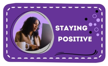 Staying Positive